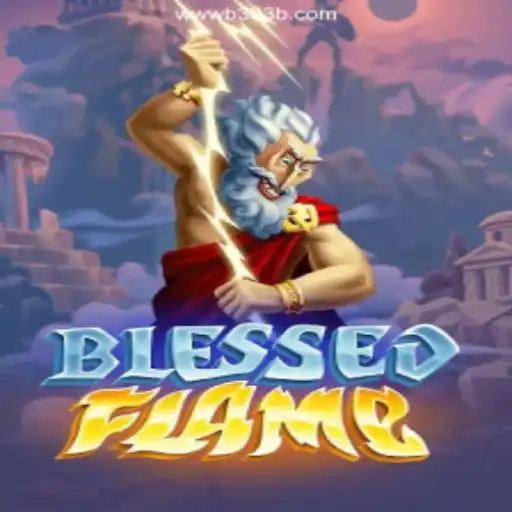 Exploring the Enchanting World of BlessedFlame: An Exciting Gaming Experience
